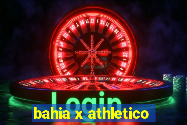 bahia x athletico-pr